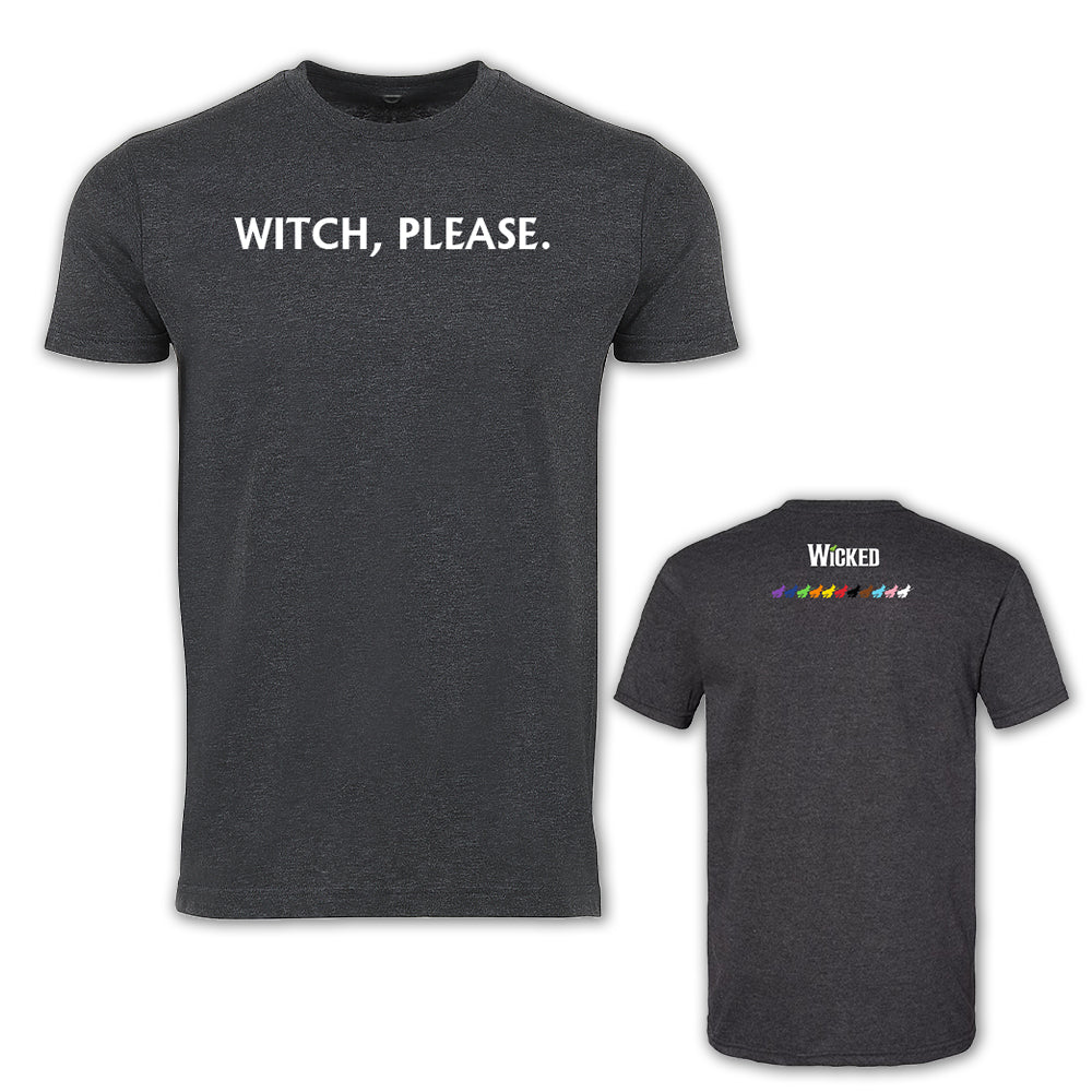 Wicked Unisex Witch Please Tee – Wicked the Musical Store